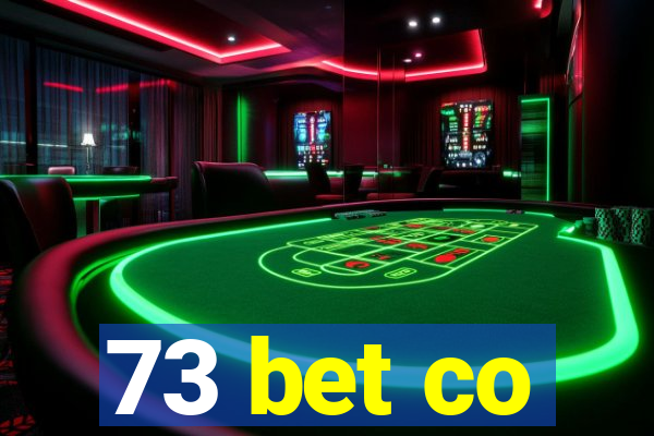 73 bet co